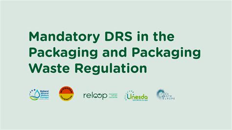 Appeal To Keep Drs In The Eu Packaging And Packaging Waste Regulation