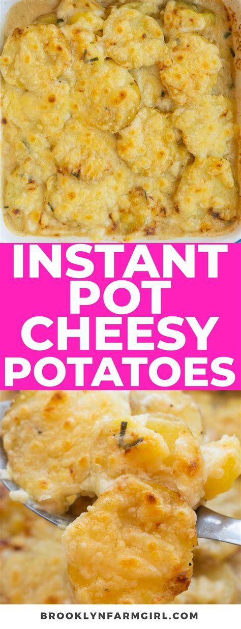 Instant Pot Cheesy Potatoes 1 Minute Recipe In 2024 Cheesy Potatoes Potatoes Baked Dishes