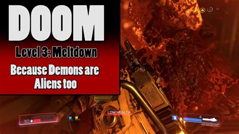 Doom Gameplay Level Meltdown Youtube