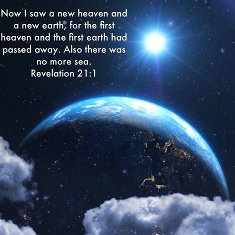 Revelation 21 1 Now I Saw A New Heaven And A New Earth For The First