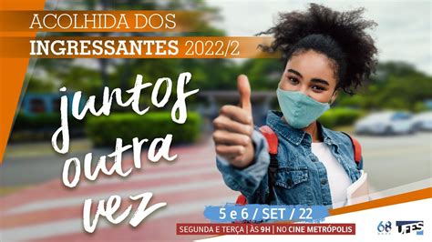 06 09 Acolhida Dos Ingressantes 2022 2 YouTube