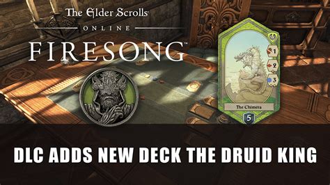 Elder Scrolls Online Firesong Dlc Adds New Deck The Druid King Fextralife