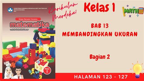 Kurikulum Merdeka Kelas Matematika Bab Membandingkan Ukuran