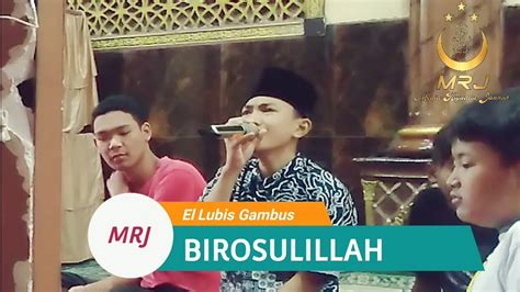 Gambus El Lubis Birosulillah Voc Riki Rahma Youtube