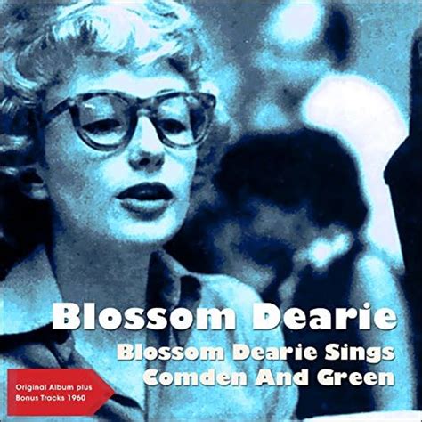 Amazon Music Blossom Dearie Sings Comden And Green