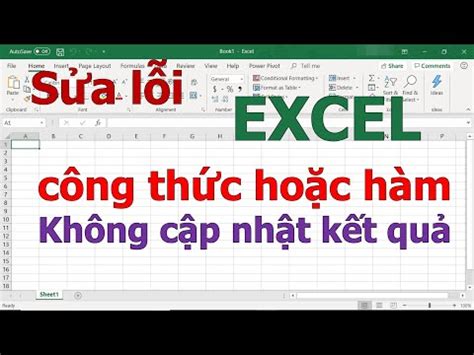 Sửa Lỗi Excel Không Tính Toán Và Tự động Cập Nhật Công Thức Lỗi Excel