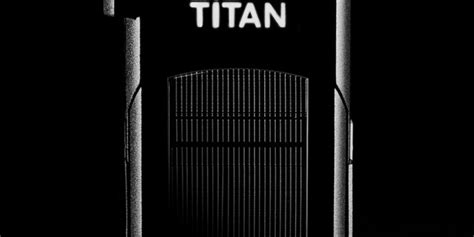 Nvidia Titan X Specifications and Price Revealed | Technology X