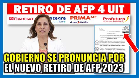 Retiro De Afp Uit Gobierno De Dina Boluarte Se Pronuncia 45696 The