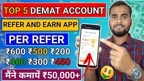 Top 5 Demat Account Refer And Earn 2022 Refer And Earn Top Referral