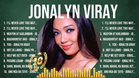 Jonalyn Viray Top Tracks Countdown Jonalyn Viray Hits Jonalyn Viray