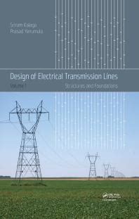 Design of Electrical Transmission Lines : Structures and Foundations ...