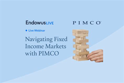 Webinar Navigating Fixed Income Markets With Pimco Endowus Sg