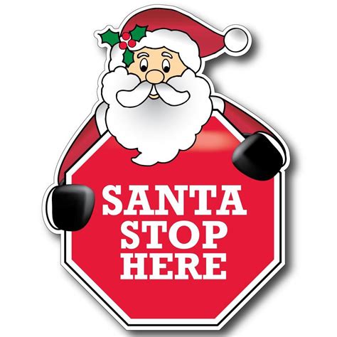 Santa Stop Here Christmas Sign And Yard Card