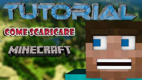 TUTORIAL COME SCARICARE MINECRAFT GRATIS YouTube