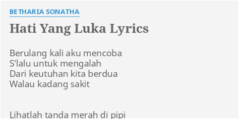 Hati Yang Luka Lyrics By Betharia Sonatha Berulang Kali Aku Mencoba