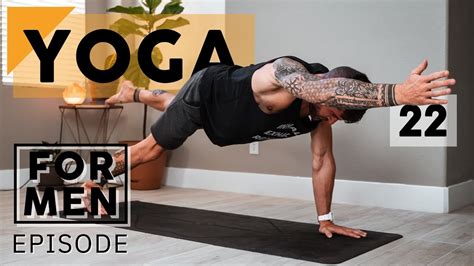 Yoga For Men Episode 22 Yoga Interest