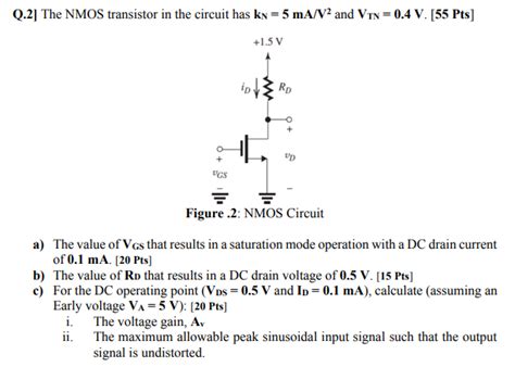 Solved Q2 The Nmos Transistor In The Circuit Has Kn 5