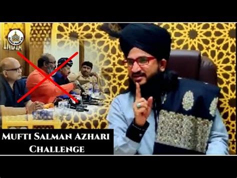 Mufti Salman Azhari Open Challenge Gustakh E Rasool YouTube