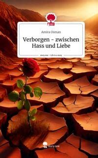 Verborgen Zwischen Hass Und Liebe Life Is A Story Story One Von