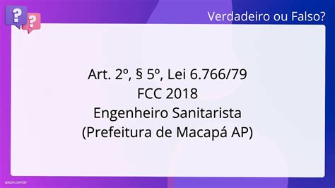 QScon Direito Art 2º 5º Lei 6 766 79 FCC 2018 Engenheiro