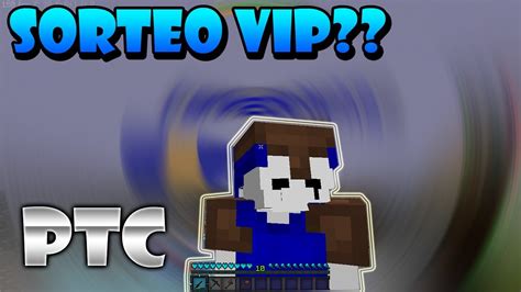 JUGANDO CON CUENTAS DE SUBS SORTEO VIP TICOCRAFT PTC YouTube