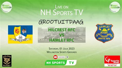 Hillcrest RFC Vs Hamlet RFC Boland Grootuitdaag 2023 YouTube