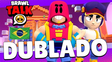 NOVO BRAWL TALK DUBLADO EM PORTUGUÊS BRASIL YouTube