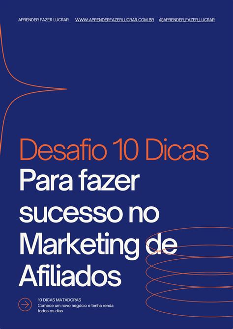 Desafio 10 Dicas Para Fazer Sucesso No Marketing De Afiliados Maria