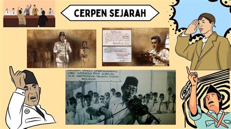 Cerpen Berlatar Sejarah Menggali Nilai Sejarah Bangsa Lewat Cerita