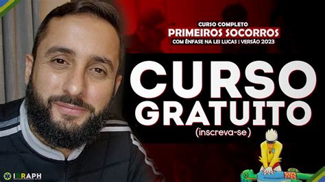 Gratuito Curso De Primeiros Socorros Nfase Na Lei Lucas Vers O