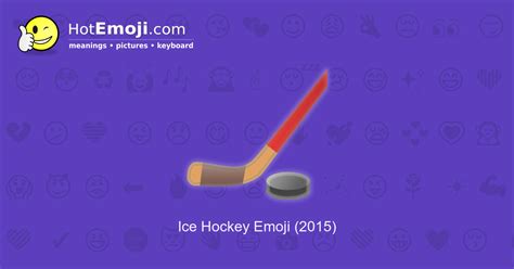 🏒 Hockey Emoji Meaning with Pictures: from A to Z