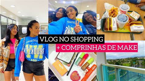 VLOG NO SHOPPING COMPRINHAS DE MAKE YouTube