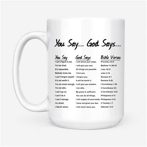 You Say God Says and Bible Verses Mug | Christian Coffee Mugs - Christ ...