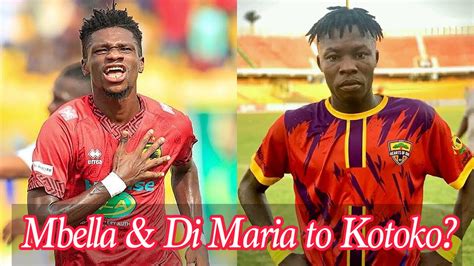 Asante Kotoko Transfer Frank Mbella Salifu Di Maria To Kotoko Hot