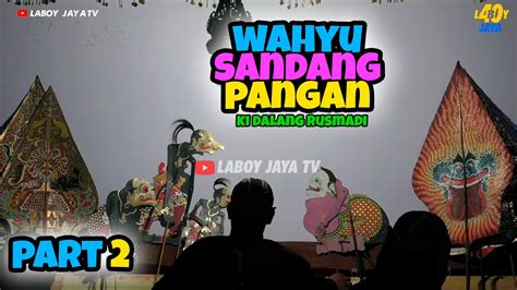 PAGELARAN WAYANG KULIT SEMALAM SUNTUK BERSAMA KI RUSMADI DALAM ULANG