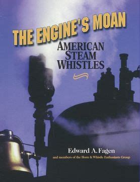 Libro The Engine s Moan American Steam Whistles Libro en Inglés