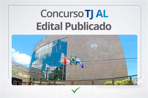 Concurso Tj Al Inscri Es Para Sal Rios De R Mil Est O Abertas