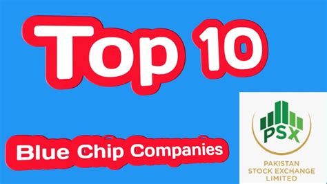 Top10 Blue Chip Companies Of Psx Review Youtube