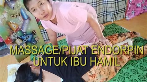 Massage Endorpin Pada Ibu Hamilrelaxsasi Endorphin Massage For