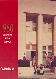 Whittier Union High School - Cardinal Yearbook (Whittier, CA), Covers 1 - 15