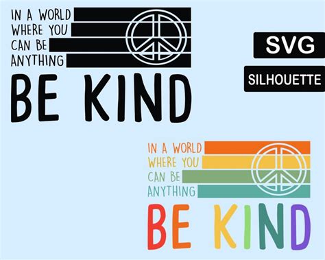 Be Kind Svg Be Kind Retro Svg Be Kind Silhouette Pack | Etsy