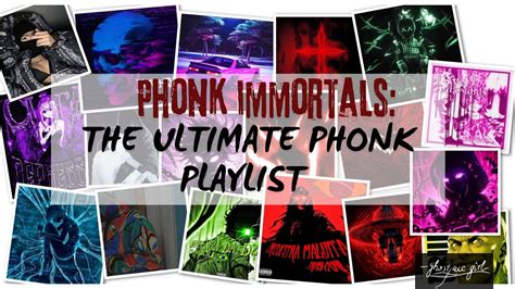 Phonk Immortals The Ultimate Phonk Playlist Youtube