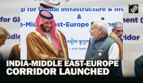 What exactly is the India-Middle East-Europe Economic Corrid