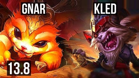 GNAR Vs KLED TOP 1 0 4 700 Games KR Master 13 8 YouTube