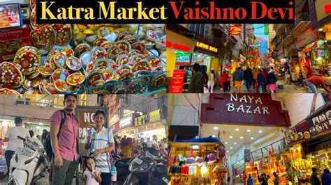 Katra Market Vaishno Devi 2024 Famous Katra Night Market Kiran