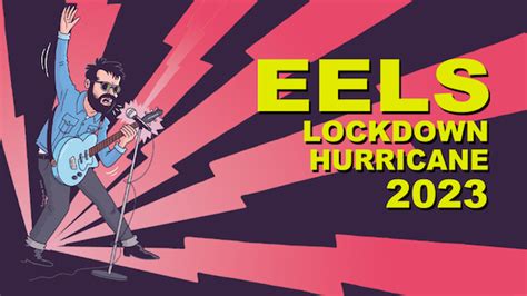 Win Tickets ($79): EELS: Lockdown Hurricane Tour @ Revolution Hall | w ...