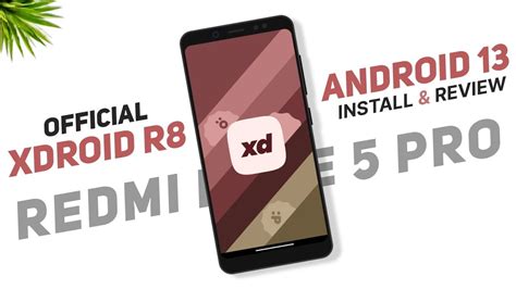 Install Xdroid R Official For Redmi Note Pro Android