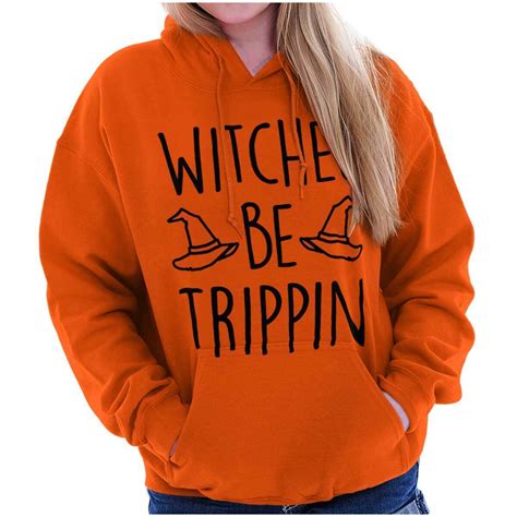 Halloween Witches Be Trippin Pun Hoodie Sweatshirt Women Ebay