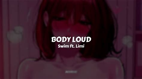 Swim Ft Limi Body Loud Sub Español Youtube