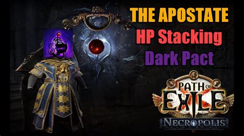 The Apostate HP Stacking Dark Pact PoE 3 25 Settlers Of Kalguur